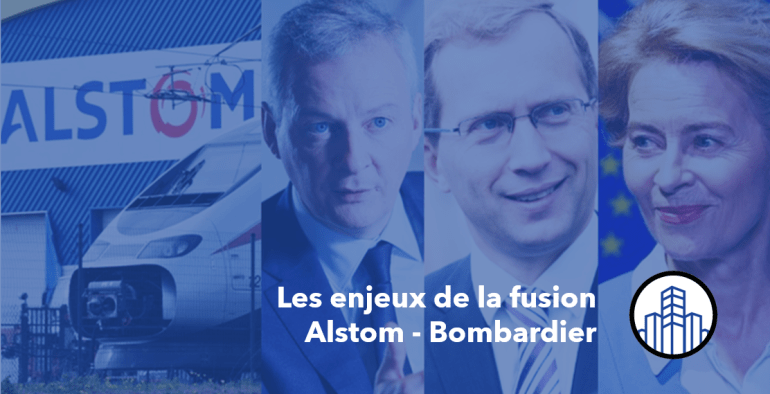 Les enjeux de la fusion Alstom-Bombardier